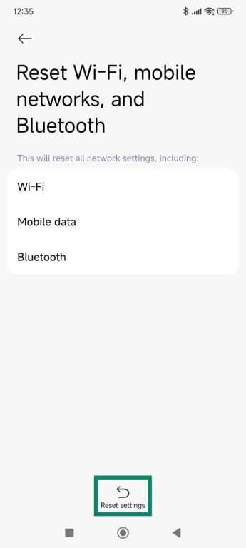 The "Reset settings" option on Android.