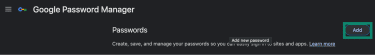 Add button on Google Password Manager to add a login credential.
